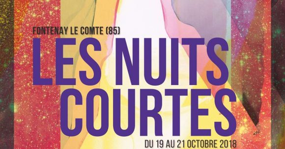 Gagnez vos places pour le festival Les Nuits Courtes à Fontenay-le-Comte