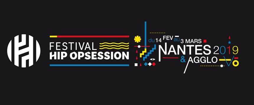 46691537_2335964353144631_176582284680364032_n Festival Hip Opsession : Pick Up Production annonce la programmation de l’édition 2019 !
