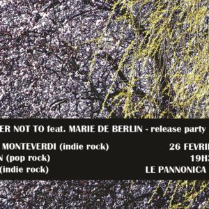 I’D PREFER NOT TO feat. MARIE DE BERLIN (release party) + ARIANNA MONTEVERDI + YEGGMEN + NEWELL