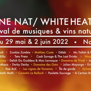 Festival Wine Nat White Heat #8 : LIGHTNING BOLT + ZOMBIE ZOMBIE + MC YALLAH & DEBMASTER + CASH SAVAGE & THE LAST DRINKS + CAKES DA KILLA + TETO PRETO + DELISH DA GODDESS & MAC LARNAQUE + DÄLEK + KEE AVIL + GIRLS IN SYNTHESIS + ERIC CHENAUX + ŠIROM + KAUMWALD + DERBY DERBY + METH MATH + JULIAN MAYORGA + JASON SHARP + ILE DE GARDE + A CERTAIN RADIO DJ SET + PAULETTE SAUVAGE