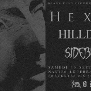 HEXIS + HILLDALE + SIDEBURN // NANTES
