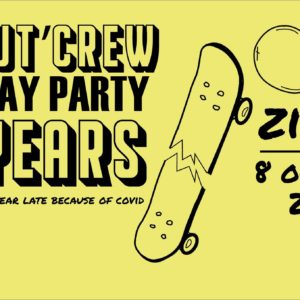NAFOUT’CREW Birthday Party :  Push! ✘ Fast Lane ✘ & more …