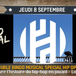 Bingo musical spécial « Hip Opsession »
