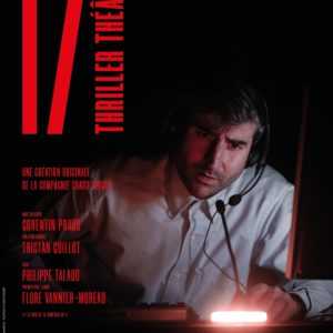 04_17_AFFICHE_EXE_SANSCOUPE_page-0001-min 17 – Thriller théâtral