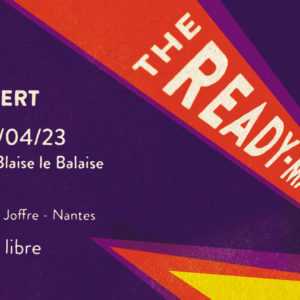 The Ready-Mades & Blaise le Balaise The Ready-Mades & Blaise le Balaise