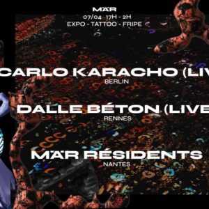 2 YEARS OF MÄR: Décadanse w/ Carlo Karacho (Berlin) & Dalle Béton 2 YEARS OF MÄR: Décadanse w/ Carlo Karacho (Berlin) & Dalle Béton