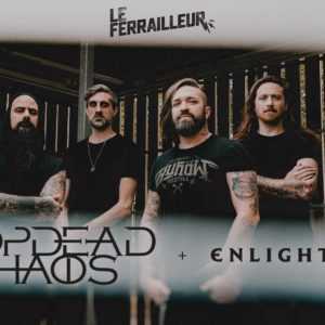 DROPDEAD CHAOS + ENLIGHTENED - NANTES DROPDEAD CHAOS + ENLIGHTENED – NANTES