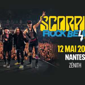Scorpions · Rock Believer World Tour · Nantes Scorpions · Rock Believer World Tour · Nantes