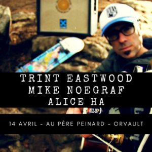 Trint Eastwood / Mike Noegraf / Alice HA