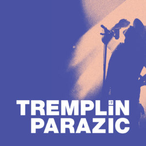 Tremplin Parazic #7