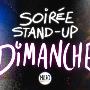 Dimanche Stand up