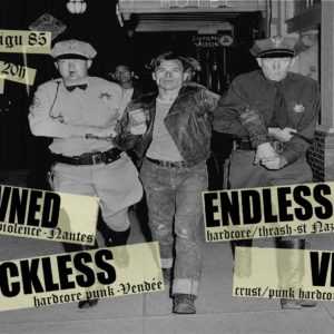 ENDLESS AGONYxUNCROWNEDxVIKTIMSxRECKLESS@le Zinor ENDLESS AGONYxUNCROWNEDxVIKTIMSxRECKLESS@le Zinor