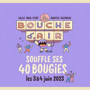 1600X1200 40 ans de la Bouche d’Air ! : Albin de la Simone | Amélie Les Crayons | Bénabar | Bertrand Belin | Chloé Lacan | Clarika | Clément Bertrand | Coline Rio | Delphine Coutant | Dimoné | Florent Marchet | Laura Cahen | Lili Cros et Thierry Chazelle | Lise Prat-Cherhal | Michel Boutet | Nina Kibuanda | Raphaële Lannadère | Thibaud Defever