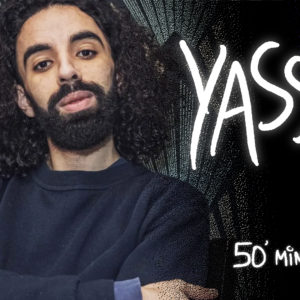 50 min de stand up avec Yassir