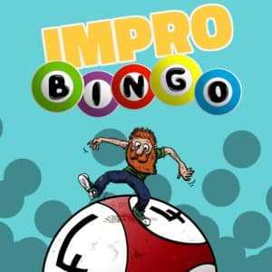 Impro Bingo ! La Fabrique à Impros Impro Bingo ! La Fabrique à Impros