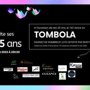 Les 25 ans du TNT Les 25 ans du TNT