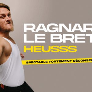 Ragnar le Breton • Cité des Congrès • Nantes