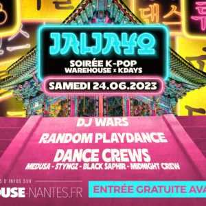 Jaljayo, la Soirée K-Pop | Warehouse X KDays