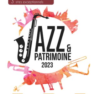 7ème édition du Festival Jazz et Patrimoine
