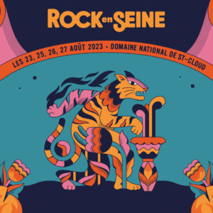 Festival Rock en Seine 2023 : Florence and the Machines+ The Chemical Brothers+ Charlotte de Witte + L’Impératrice + Tamino + Yeah Yeah Yeahs + Ada Oda + Altin Gün + Brutus + Chromeo + Coach Party+ Ditter+ Dry Cleaning + Ethel Cain + NKA +Noga Erez + Overmono + Parlor Snakes + Social Dance + The Amazons + Uzi Freyja