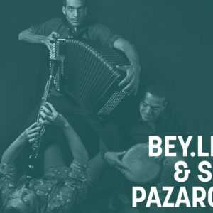 Bey.ler.bey & Serdar Pazarcioğlu