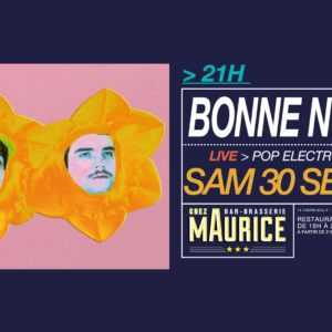 Bonne nuit X Chez Maurice Bonne nuit X Chez Maurice