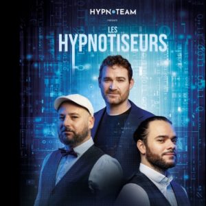 Les Hypnotiseurs à Nantes – Théâtre Francine Vasse