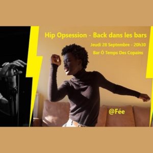 Plateau Rap/Hip-Hop – Festival Hip Opsession 2023 – Back dans les bars
