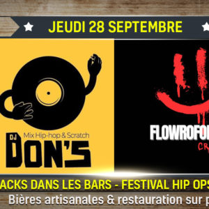 Dj Don’s (Mix Hip-hop & Scratch) + Flowroform (Collectif Hip-Hop / Nantes)
