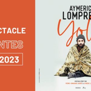 Aymeric Lompret | YOLO • 25 novembre 2023 • Cité des Congrès, Nantes
