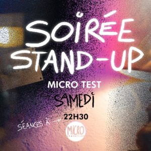 Stand Up – « Micro Test »