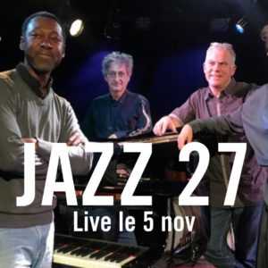 JAZZ 27 en live au LAB JAZZ 27 en live au LAB