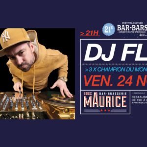 DJ FLY X Chez Maurice