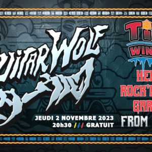 TIKI WINTER ★ GUITAR WOLF ★ AK SHELTER ★ GRATUIT TIKI WINTER ★ GUITAR WOLF ★ AK SHELTER ★ GRATUIT