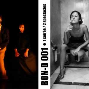 Soirée BON-D 1 = Coma + Celle qui ne savait plus rêver