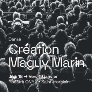 Deux Mille Vingt Trois – Création Maguy Marin Deux Mille Vingt Trois – Création Maguy Marin