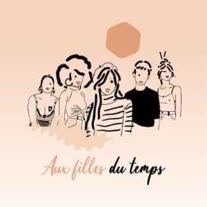 Aux Filles du Temps