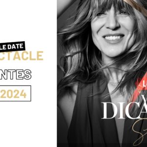 Veronic DiCaire | Showgirl Tour • 12 janvier 2024 au Zénith de Nantes