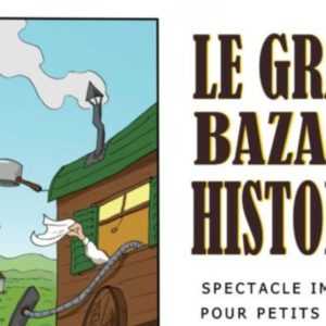 Le grand bazar à histoires – La Fabrique à Impros