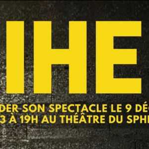 Jihef au Théâtre du sphinx