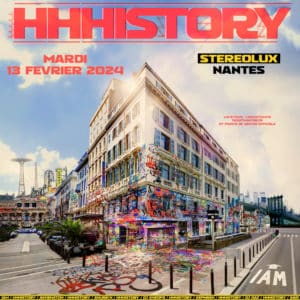 IAM | HH History ! • en concert le 13 février 2024 • Stereolux, Nantes