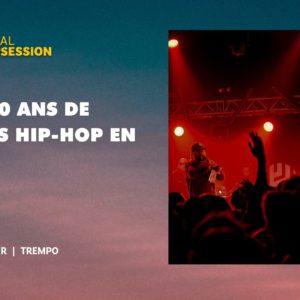 TALK · "40 ANS DE MUSIQUES HIP HOP EN FRANCE" · HIP OPSESSION TALK · “40 ANS DE MUSIQUES HIP HOP EN FRANCE” · HIP OPSESSION