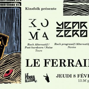 KO-MA + Year Zero + Cold Capsule ✹ Le Ferrailleur, Nantes