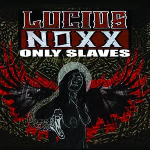 Lucius Knoxx : punk harcore