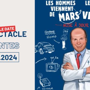 Les Hommes viennent de Mars & les Femmes de Vénus • 10 février 2024 • Cité des Congrès, Nantes