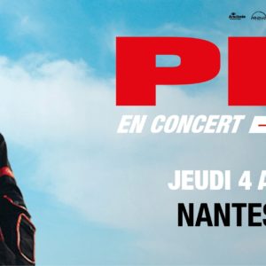 COMPLET // PLK en concert à Nantes • Zénith