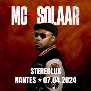 COMPLET // MC Solaar en concert à Nantes • Stereolux