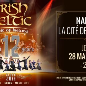 Irish Celtic « Spirit of Ireland » | La Cité des Congrès de Nantes (44)